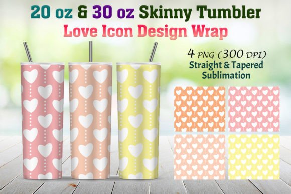 Love Icon Tumbler Skinny Wrap 20 & 30 Oz