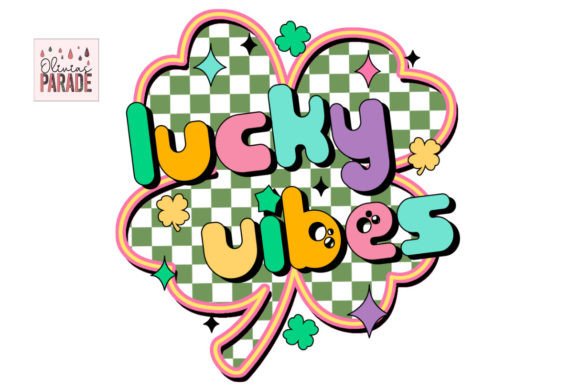Lucky Vibes St Patricks Day Clover Png
